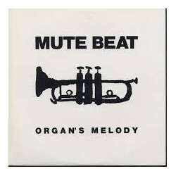 Mute Beat Organ's Melody Vinyl 12" USED