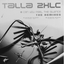 Talla 2XLC Can You Feel The Silence (The Remixes) Vinyl 12" USED