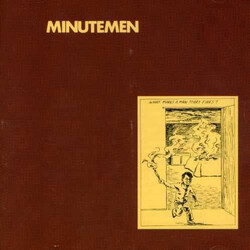 Minutemen What Makes A Man Start Fires? Vinyl LP USED