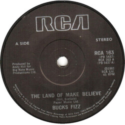 Bucks Fizz The Land Of Make Believe USED VINYL 7INCH 45 RPM SINGLE STEREO