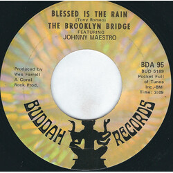 The Brooklyn Bridge / Johnny Maestro Blessed Is The Rain / Welcome Me Love USED VINYL 7INCH SINGLE