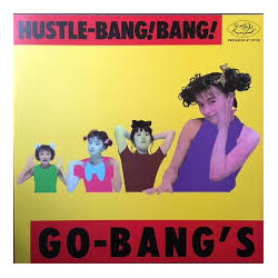 Go-Bang's Hustle-Bang! Bang! Vinyl 12" USED