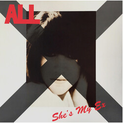 ALL (2) She's My Ex / Crazy? Vinyl 12" USED
