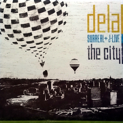 Dela (2) / Surreal (6) / J-Live The City Vinyl 12" USED