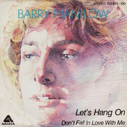 Barry Manilow Let's Hang On Vinyl 7" USED