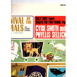 Camille Saint-Saëns / Cyril Smith (2) / Phyllis Sellick Carnival Of The Animals Vinyl LP USED
