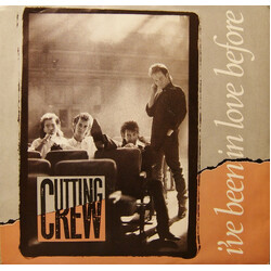 Cutting Crew I've Been In Love Before Vinyl 7" USED