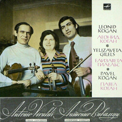Antonio Vivaldi / Leonid Kogan / Elisabeth Gilels / Pavel Kogan Violin Concertos Vinyl LP USED