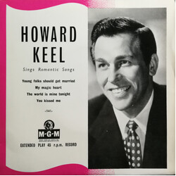 Howard Keel Sings Romantic Songs Vinyl 7" USED