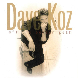 Dave Koz Off The Beaten Path CD USED