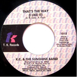 KC & The Sunshine Band That's The Way (I Like It) / What Makes You Happy USED VINYL 7INCH 45 RPM SINGLE STYRENE