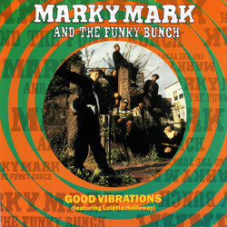 Marky Mark & The Funky Bunch / Loleatta Holloway Good Vibrations Vinyl 7" USED