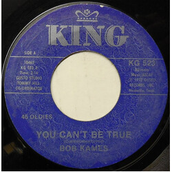 Bob Kames You Can't Be True Vinyl 7" USED