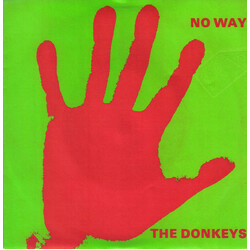 The Donkeys (2) No Way Vinyl 7" USED