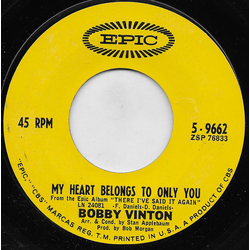 Bobby Vinton My Heart Belongs To Only You Vinyl 7" USED