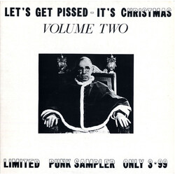 Various Let's Get Pissed - It's Christmas Volume Two Vinyl LP USED