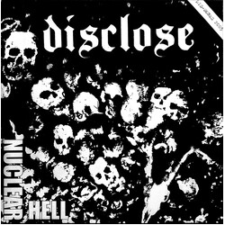 Disclose / G.A.T.E.S. Nuclear Hell / Black Plague Vinyl 7" USED