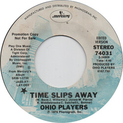 Ohio Players Time Slips Away Vinyl 7" USED