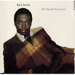Rick Smith (5) We Should Be Lovers Vinyl LP USED