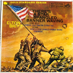 Elton Britt There's A Star Spangled Banner Waving Somewhere Vinyl 7" USED