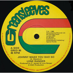 Lone Ranger Johnny Make You Bad So Vinyl 12" USED