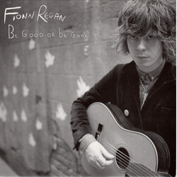 Fionn Regan Be Good Or Be Gone Vinyl 7" USED
