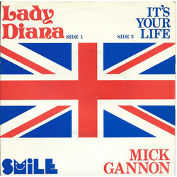 Mick Gannon Lady Diana / It's Your Life Vinyl 7" USED