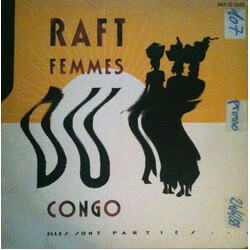 Raft (2) Femmes Du Congo Vinyl 12" USED