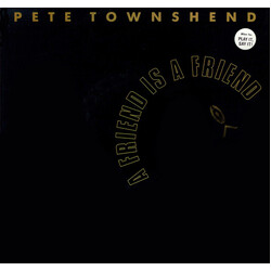 Pete Townshend A Friend Is A Friend Vinyl 7" USED