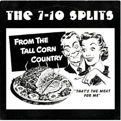 The 7-10 Splits From The Tall Corn Country Vinyl 7" USED
