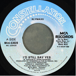 Klymaxx I'd Still Say Yes Vinyl 7" USED