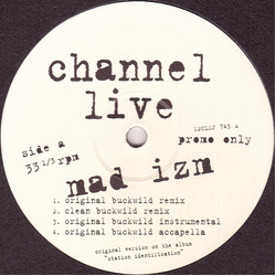 Channel Live Mad Izm (Buckwild Mixes) Vinyl 12" USED