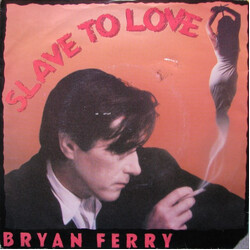Bryan Ferry Slave To Love Vinyl 7" USED