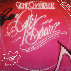 Gene Chandler Get Down Vinyl 12" USED