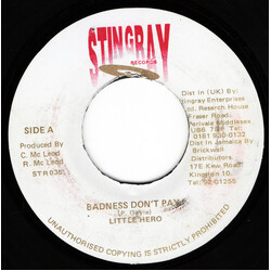 Little Hero Badness Don't Pay Vinyl 7" USED