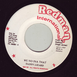 Daddy Lizard We No Ina That Vinyl 7" USED