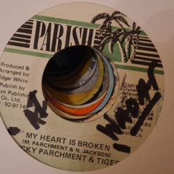 Nicky Parchment / Tiger My Heart Is Broken Vinyl 7" USED