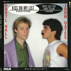 Daryl Hall & John Oates Kiss On My List / You've Lost That Lovin' Feeling Vinyl 7" USED
