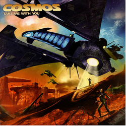 Cosmos Take Me With You Vinyl 12" USED