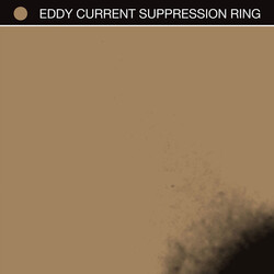 Eddy Current Suppression Ring Eddy Current Suppression Ring Vinyl LP USED