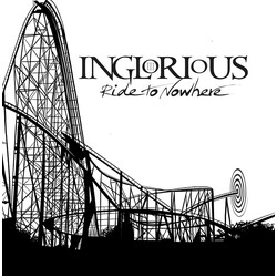 Inglorious (2) Ride To Nowhere Vinyl LP USED