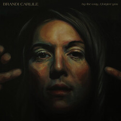Brandi Carlile By The Way, I Forgive You Vinyl LP USED