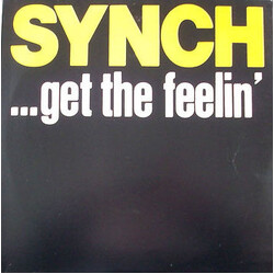 Synch ...Get The Feelin' Vinyl LP USED