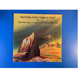 Rev. Dr. T. Garrott Benjamin, Jr. Putting First Things First Vinyl LP USED