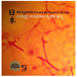 Jack De Mello / The Imperial Strings Cherry Blossoms In The Sun Vinyl LP USED
