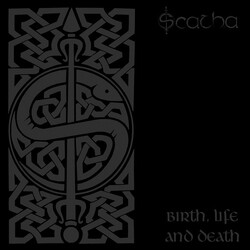 Scatha Birth, Life And Death Vinyl LP USED
