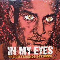 In My Eyes The Difference Between Vinyl LP USED