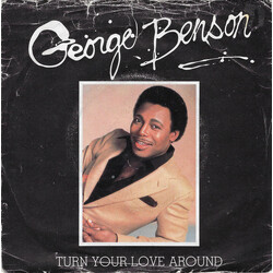 George Benson Turn Your Love Around Vinyl 7" USED