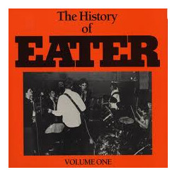 Eater (2) The History Of Eater Volume One Vinyl LP USED