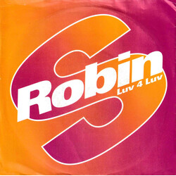 Robin S. Luv 4 Luv Vinyl 7" USED